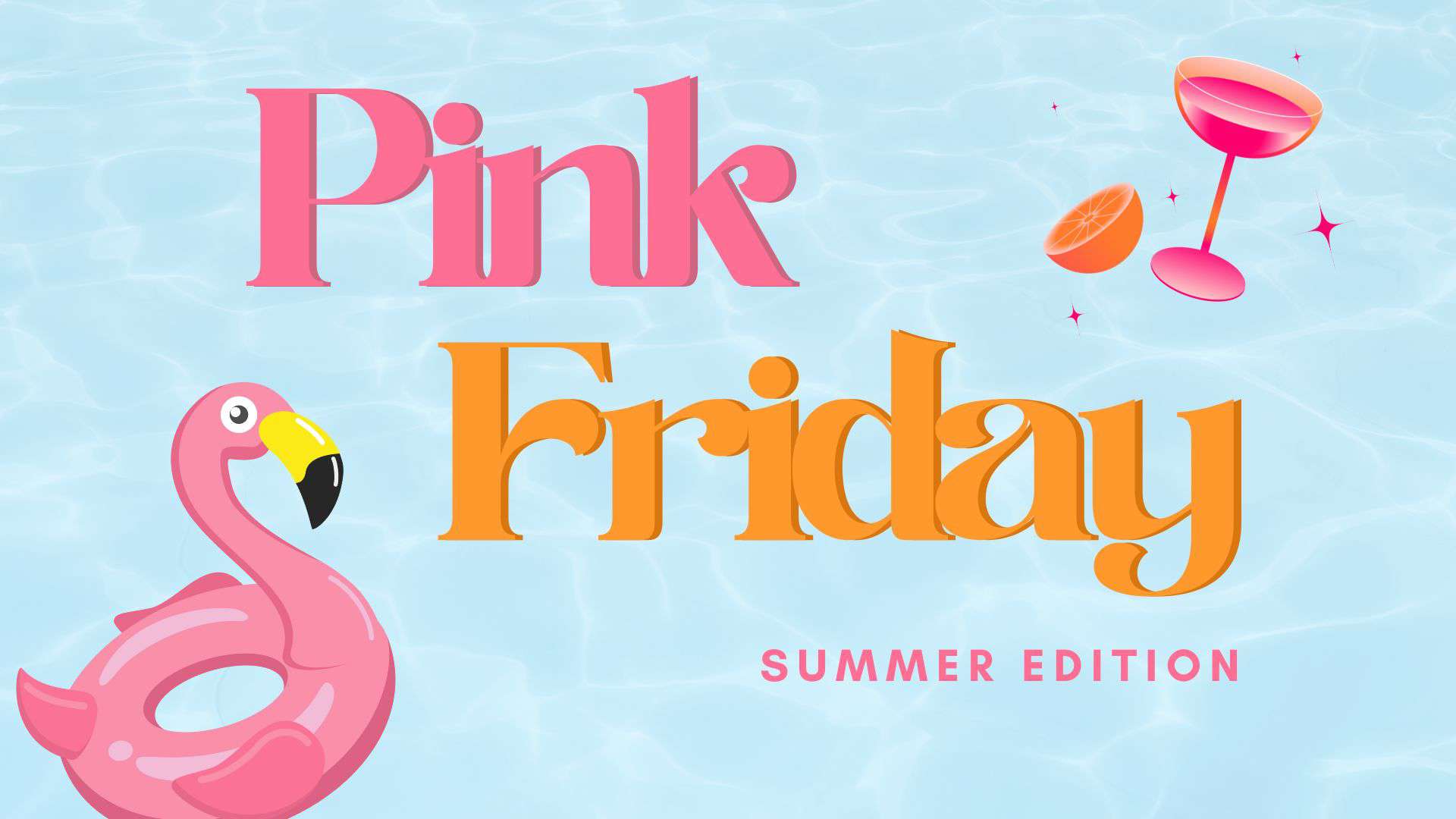 Pink Friday Apéro - Summer Edition